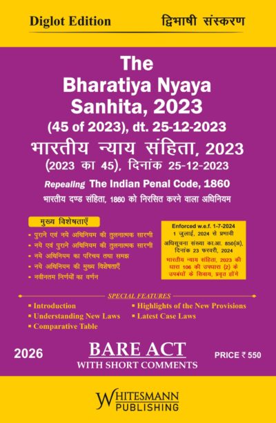The Bharatiya Nyaya Sanhita,2023 With Short Comment Bare Act Diglot Edition 2026