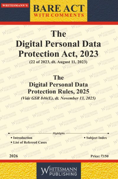 The Digital Personal Data Protection Act,2023 and The Digital Personal Data Protection Rules, 2025 Bare Act English Edition 2026