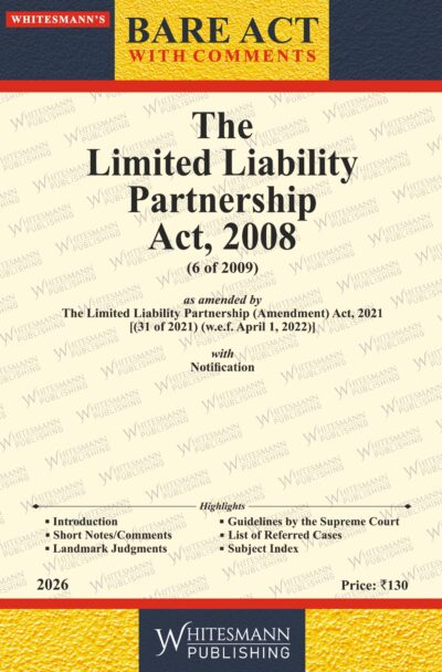 The Limited Liability Partnership Act, 2008 Bare Act English,1st Edition 2026