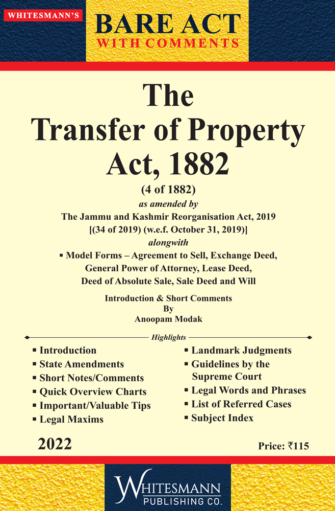 Bare Act With Comments The Transfer Of Property Act 1882 Whitesmann