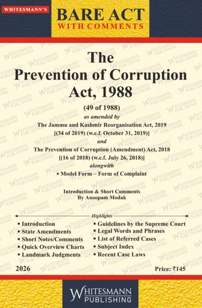 The Prevention of Corruption Act,1988 Bare Acts English with Comments 2026