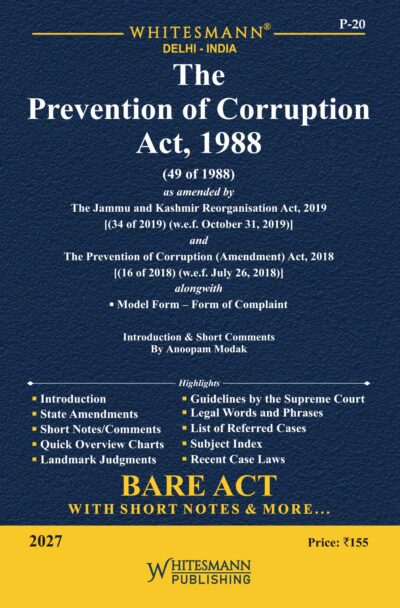 The Prevention of Corruption Act,1988 Bare Acts English with Comments 2027