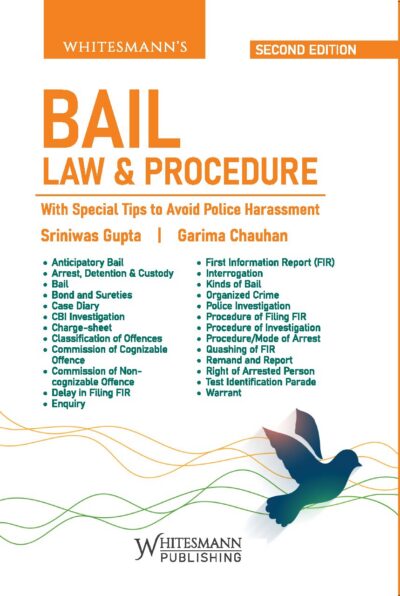 BAIL LAW & PROCEDURE By Sriniwas Gupta & Garima Chauhan Latest 2nd Edition 2026