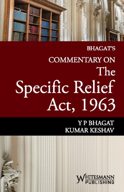 Commentary on The Specific Relief Act,1963 Latest Edition 2026