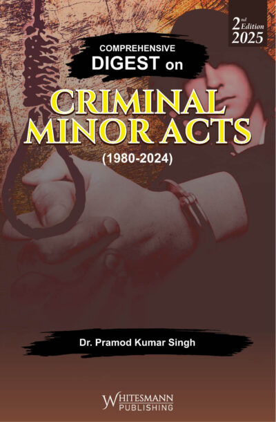Comprehensive Digest on Criminal Minor Acts (1980-2024)