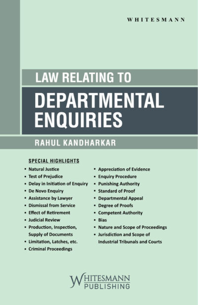 Law relating to departmental enquiries