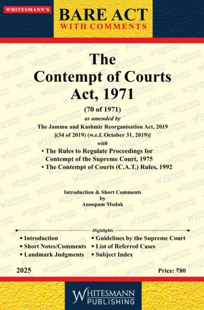 THE CONTEMPT OF COURTS ACT,1971 (70 OF 1971) LATEST EDITION 2025 BARE ACT ENGLISH