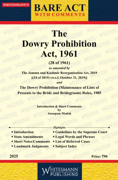 THE DOWRY PROHIBITION ACT ,1961( 28 OF 1961) LATEST EDITION 2025 BARE ACT ENGLISH