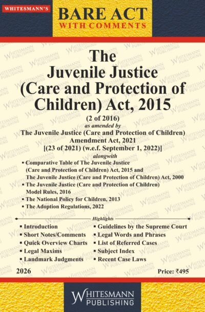 Juvenile Justice (Care and Protection of Children) Act, 2015 BARE ACTS ENGLISH LATEST EDITION 2026