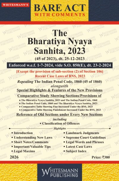 THE BHARATIYA NYAYA SANHITA , 2023 ENGLISH BARE ACT LATEST EDITION 2026
