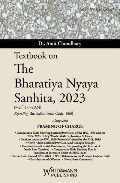 Textbook On The Bharatiya Nyaya Sanhita ,2023, Edition 2026-by Dr. Amit Choudhary