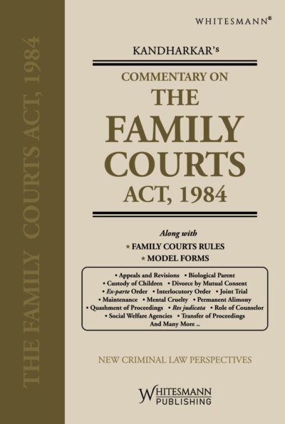 Commentary On The Family Courts Act,1984, 1st Edition 2026 - By Rahul Kandharkar