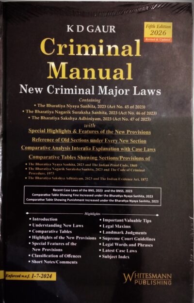 Criminal Manual New Criminal Major Laws,5th Edition 2026-by K D Gaur