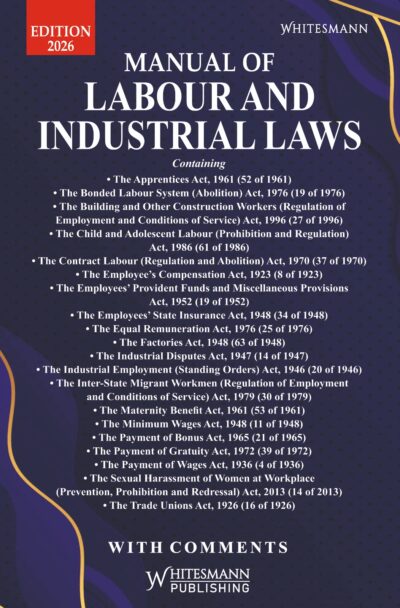 MANUAL OF LABOUR AND INDUSTRIAL LAWS