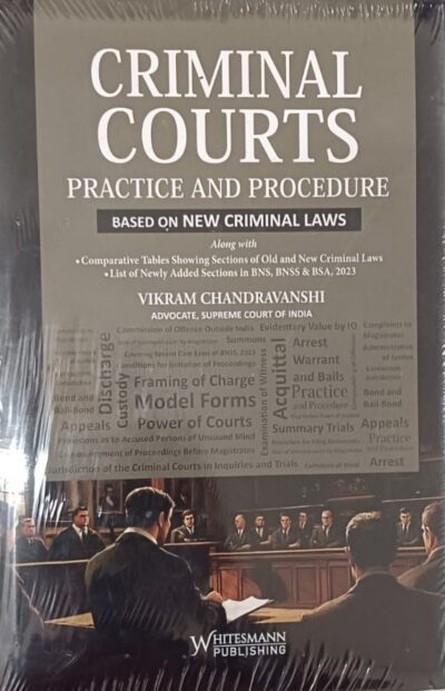 CRIMINAL COURTS (Practice and Procedure)