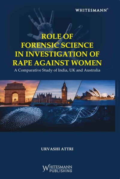 Role of Forensic Science in Investigation of Rape Against Women 2026-27